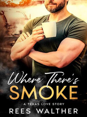cover image of Where There's Smoke
